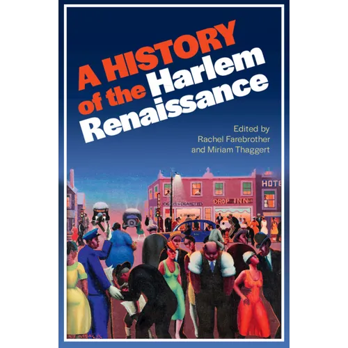 A History of the Harlem Renaissance