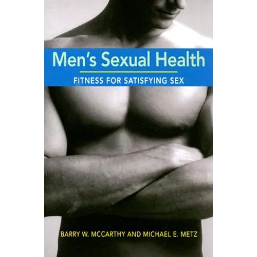 Men's Sexual Health: Fitness for Satisfying Sex