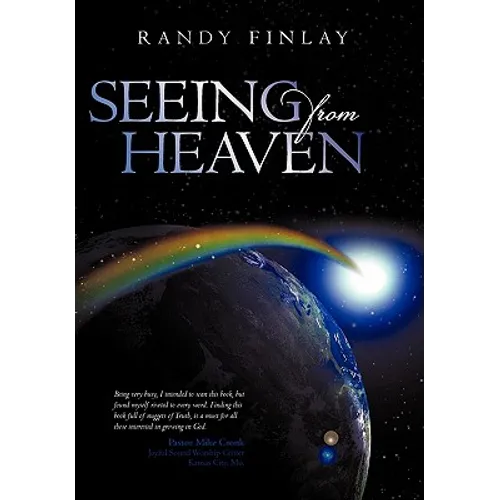 Seeing from Heaven