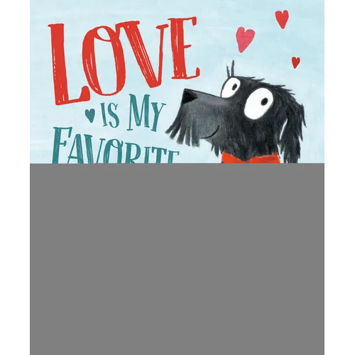 Love Is My Favorite Thing