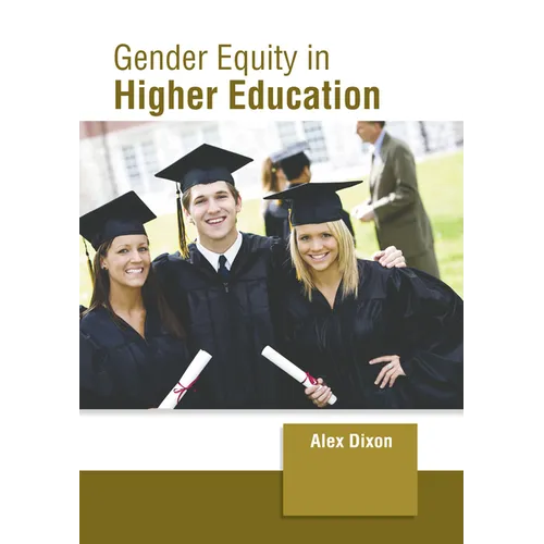 Gender Equity in Higher Education