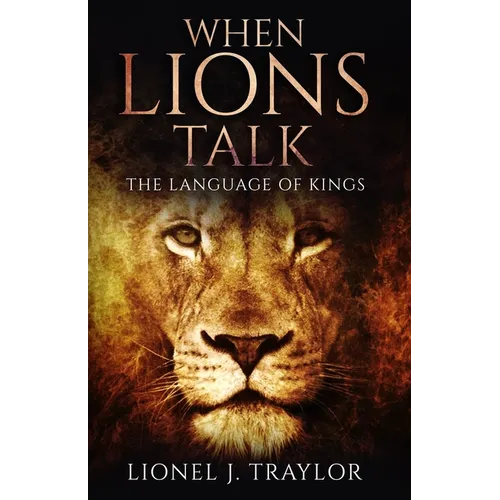 When Lions Talk: The Language of Kings