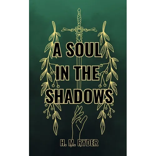 A Soul In The Shadows