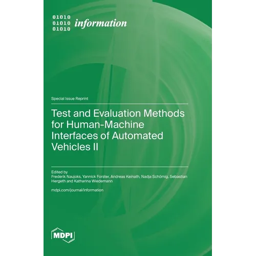 Test and Evaluation Methods for Human-Machine Interfaces of Automated Vehicles II