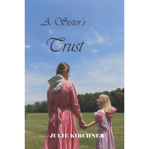 A Sister's Trust