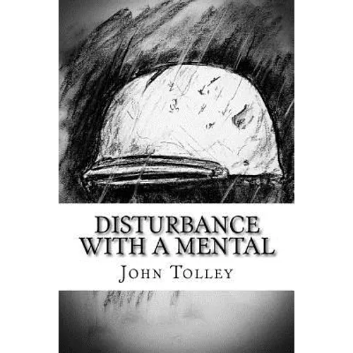 Disturbance with a Mental