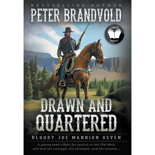Drawn and Quartered: Classic Western Series