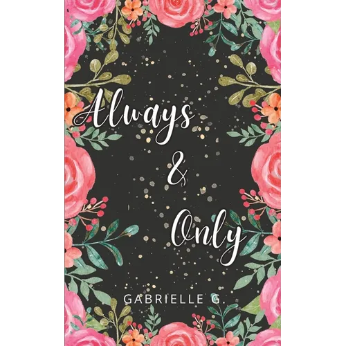 Always & Only