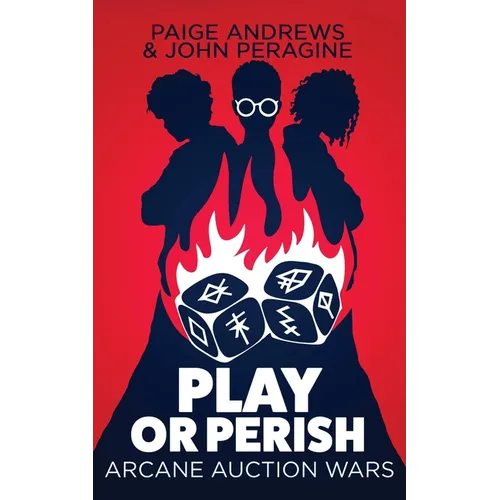 Play or Perish