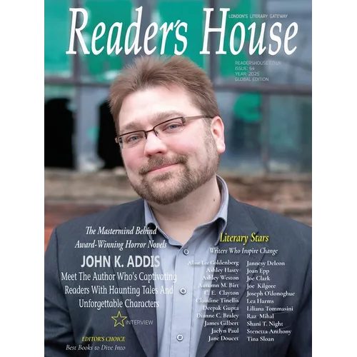 Reader's House Magazine Issue 54: John K. Addis and exceptional authors