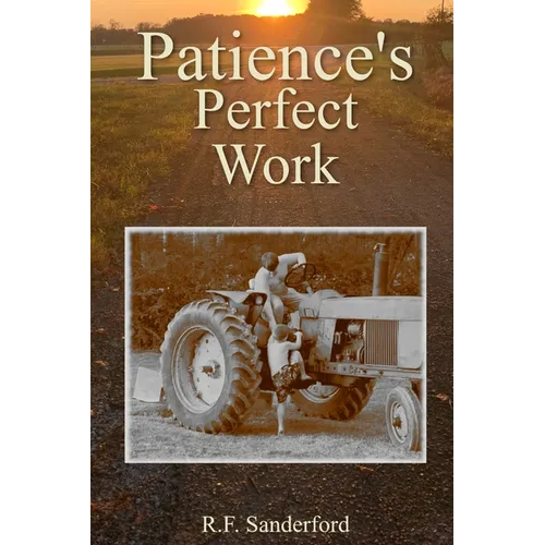 Patience's Perfect Work