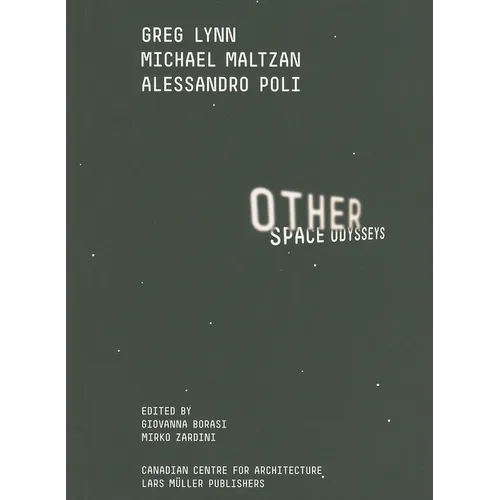 Other Space Odysseys