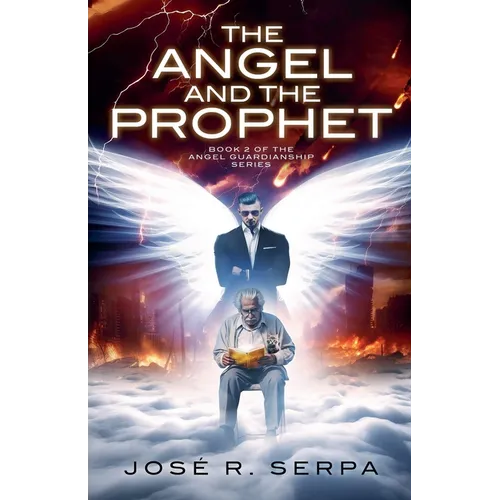 The Angel and the Prophet