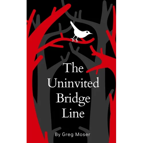 The Uninvited Bridge Line