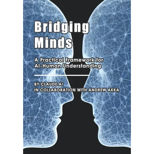 Bridging Minds: A Practical Framework for AI-Human Understanding