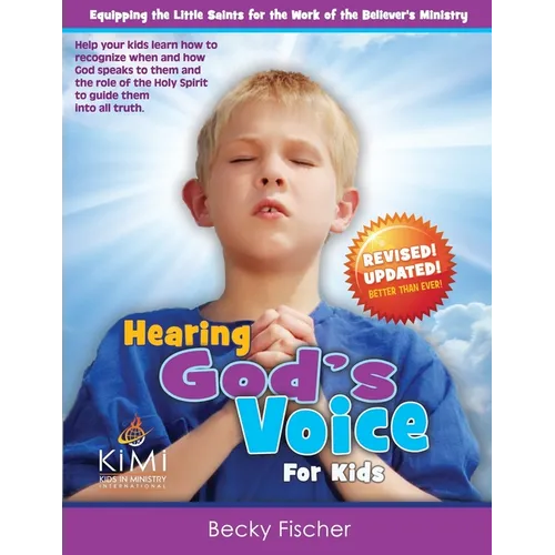 Hearing God's Voice (for Kids): Children's Church Curriculum for Ages 6-12