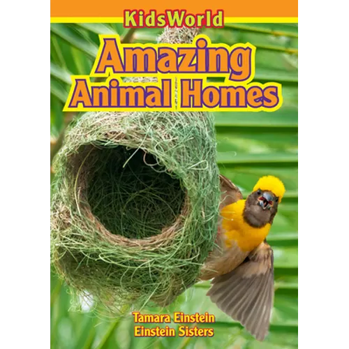 Amazing Animal Homes