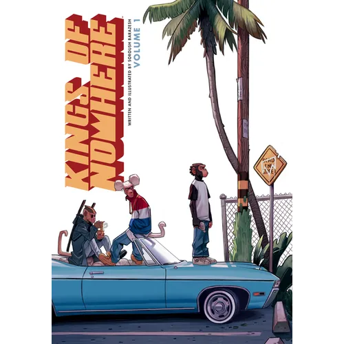 Kings of Nowhere Volume 1