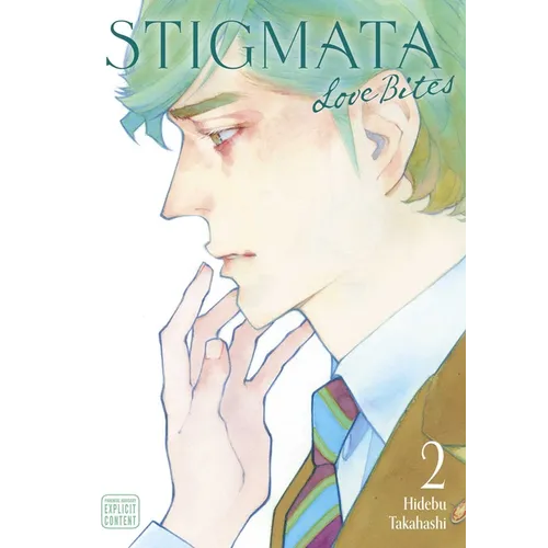 Stigmata: Love Bites, Vol. 2