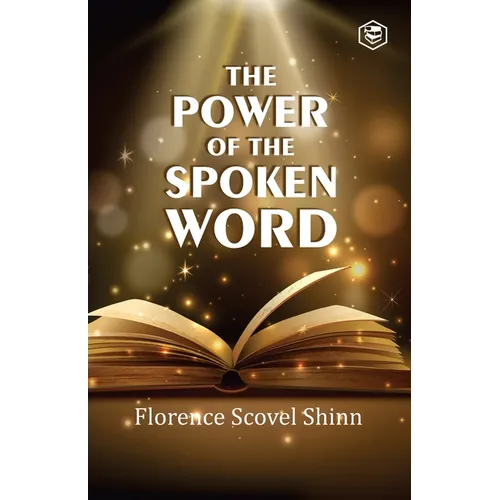 The Power Of The Spoken Word