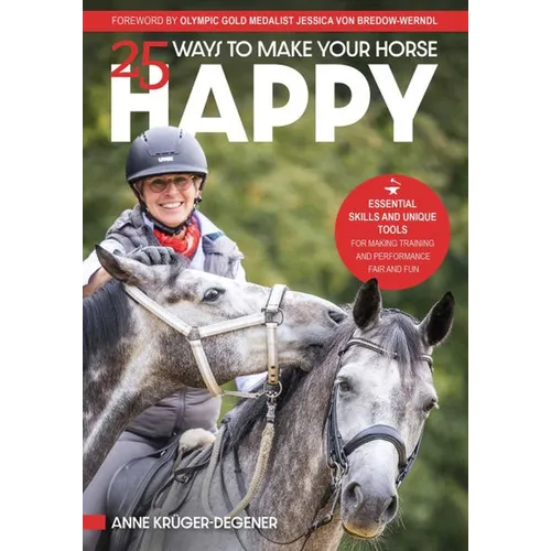 25 Ways to Make Your Horse Happy
