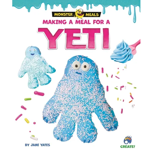 Making a Meal for a Yeti