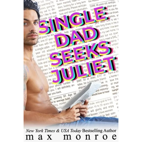 Single Dad Seeks Juliet