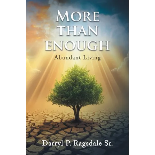 More Than Enough: Abundant Living