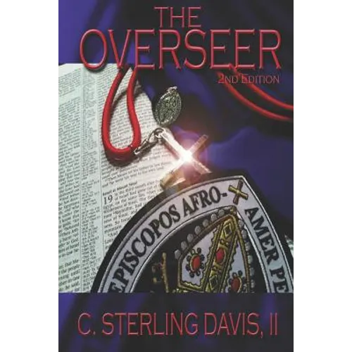 The Overseer: 2nd Edition