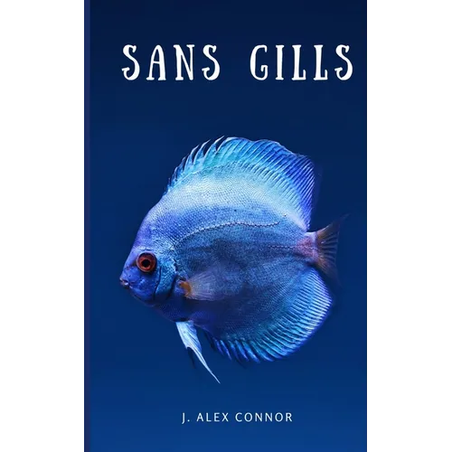 Sans Gills