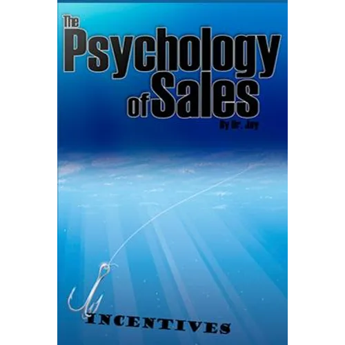 The Psychology of Sales