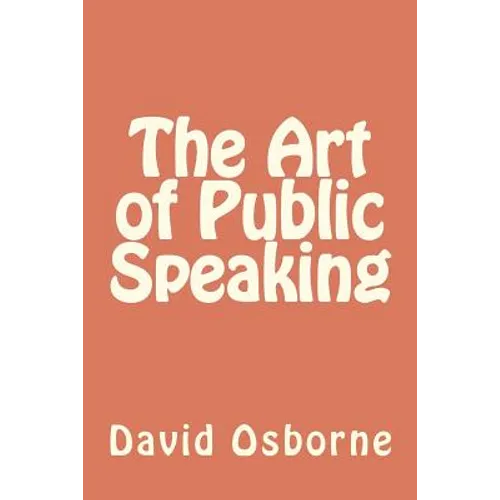 The Art of Public Speaking