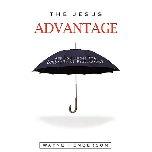 The Jesus Advantage