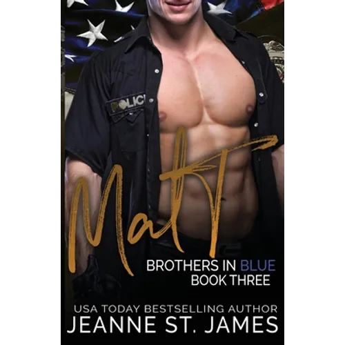 Brothers in Blue: Matt
