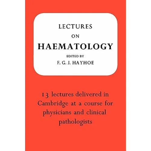 Lectures on Haematology