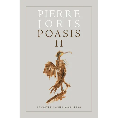 Poasis II: Selected Poems 2000-2024