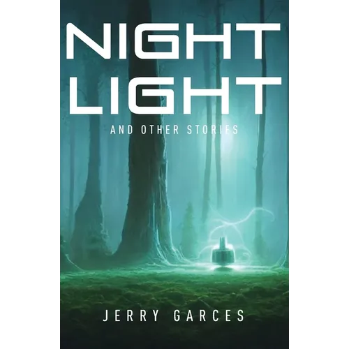 Night Light and Other Stories