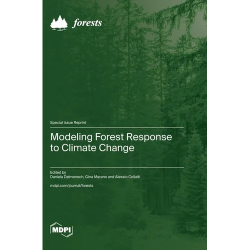 Modeling Forest Response to Climate Change