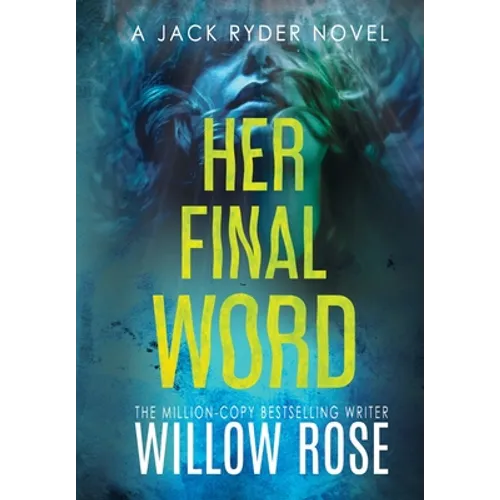 Her Final Word