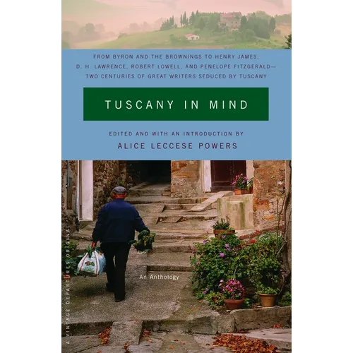 Tuscany in Mind: An Anthology