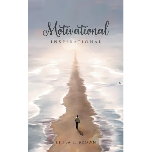 Motivational And Inspirational