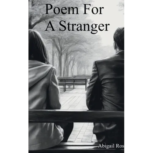 Poem for a Stranger