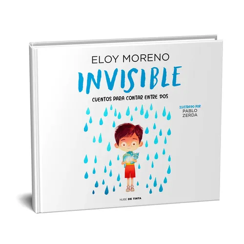 Invisible (Álbum Ilustrado) / Invisible. Collection Stories to Be Read by Two
