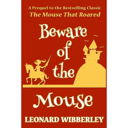 Beware Of The Mouse