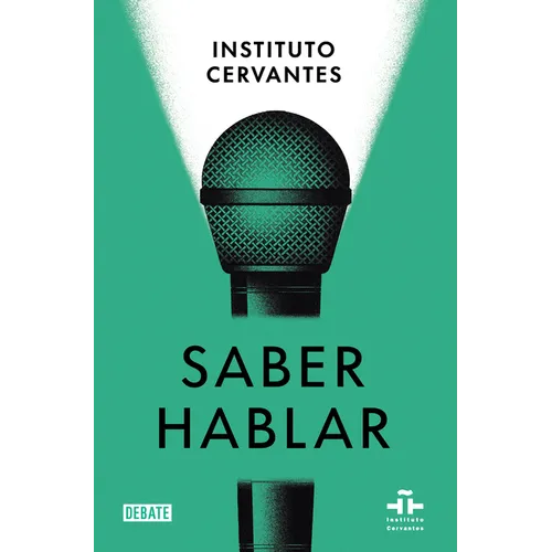 Saber Hablar / Know How to Speak