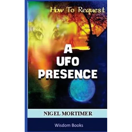 How To Request A UFO Contact