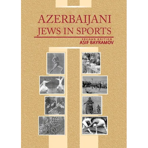 Azerbaijani Jews in Sports: Second Edition