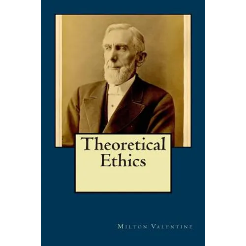 Theoretical Ethics