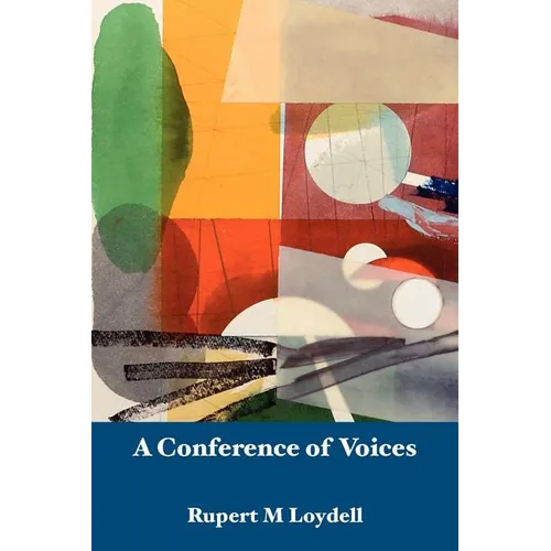 A Conference of Voices