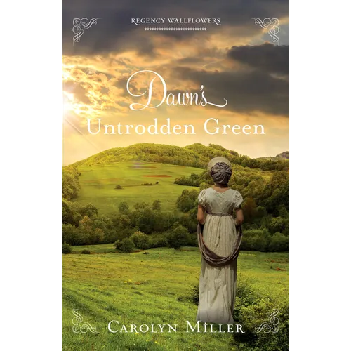 Dawn's Untrodden Green
